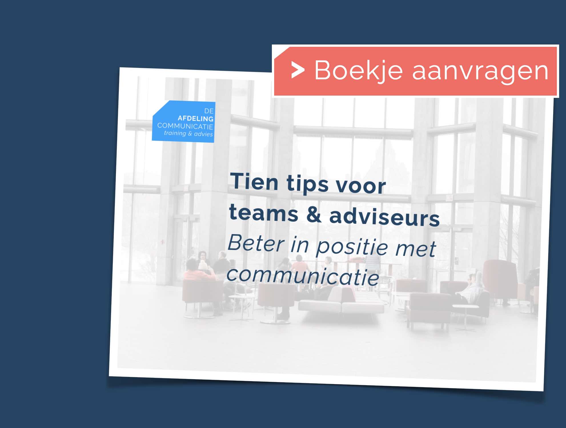 Boekje aanvragen met tips voor de communicatie afdeling en verandering